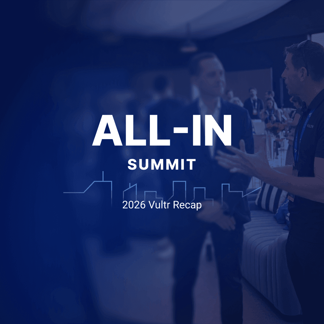 Vultr at All-In Summit 2026: Connecting the Future of Enterprise AI Infrastructure