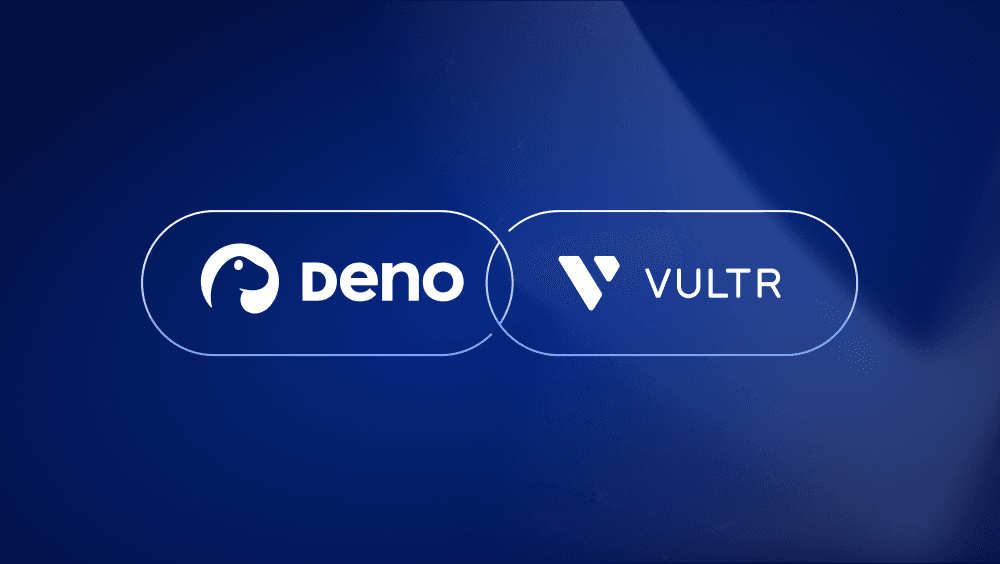 Modern JavaScript and TypeScript Applications Built with Deno on Vultr