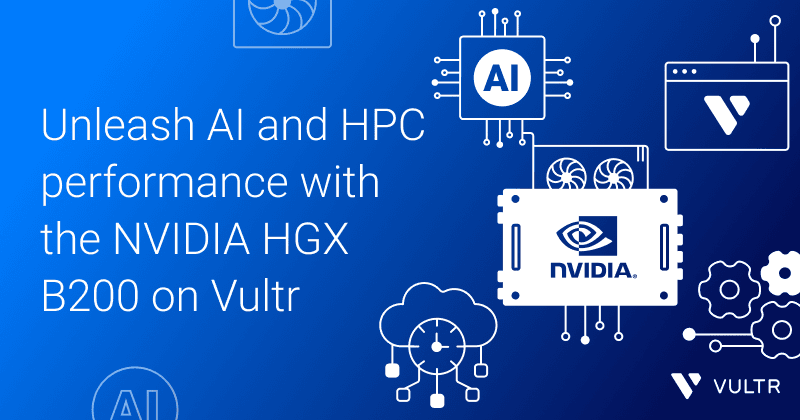 Vultr Cloud Accelerated by NVIDIA HGX B200_mobile
