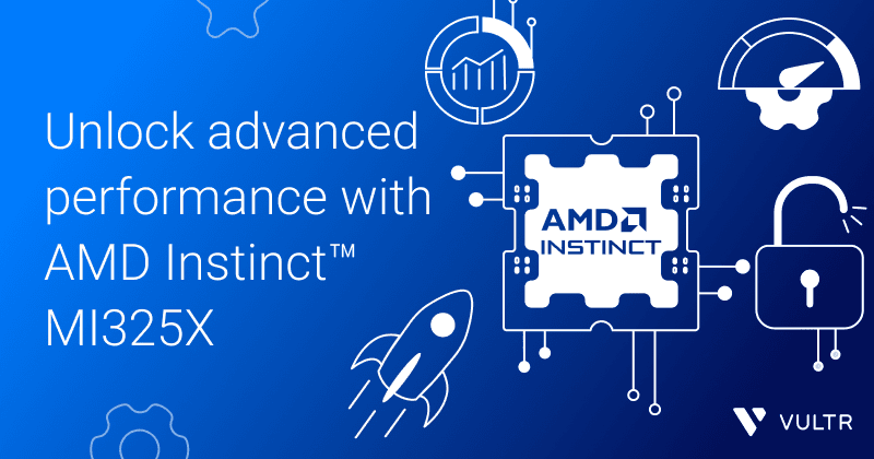 Announcing the AMD Instinct™ MI325X Accelerator on Vultr Cloud_mobile