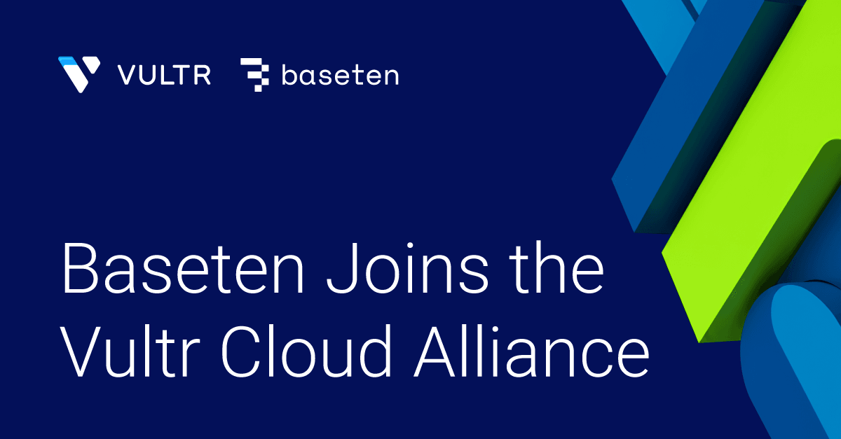 Deploy and Scale AI Inference Faster with Baseten on Vultr Cloud GPU_mobile