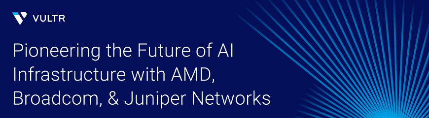 Pioneering the Future of AI with AMD Instinct™ MI300X GPUs, Broadcom, and Juniper Networks