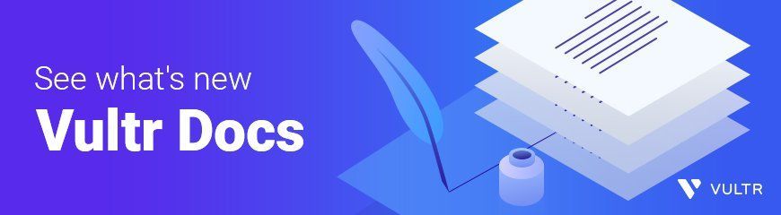 Celebrating Six Years of Vultr Docs!