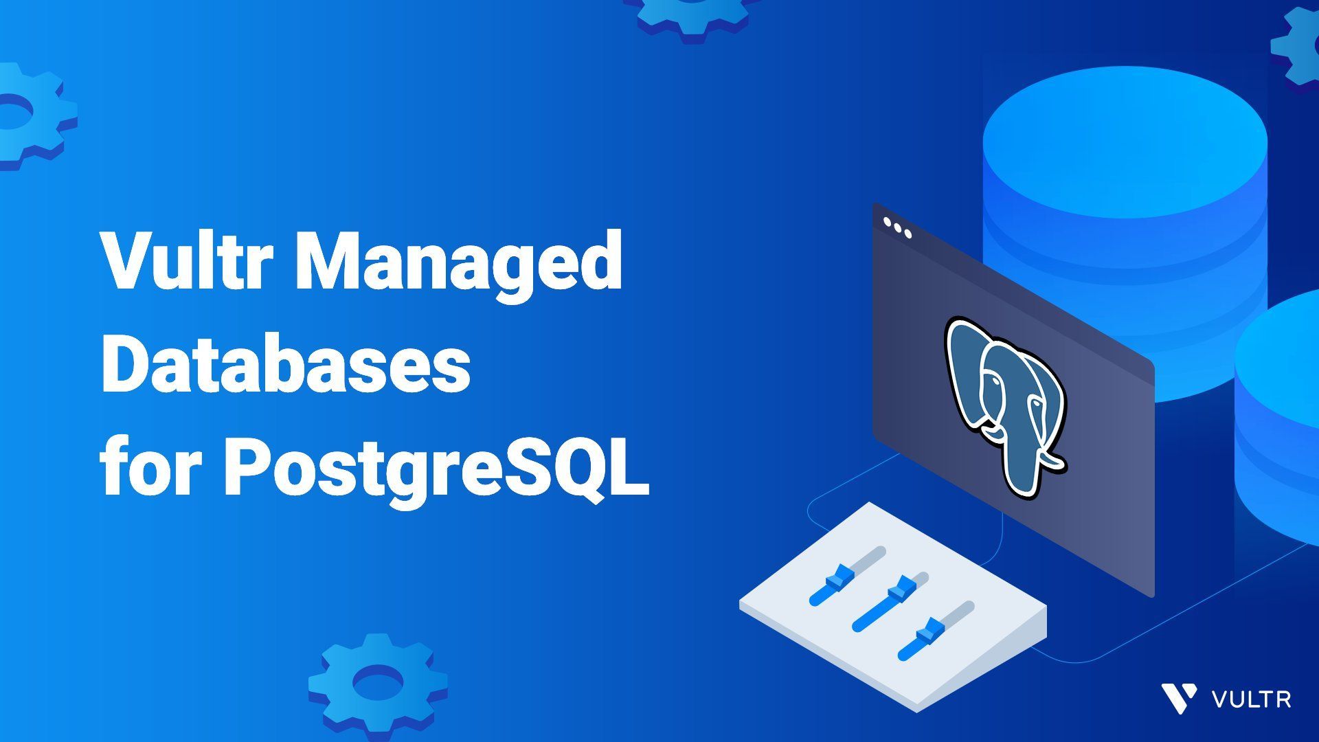 Managed PostgreSQL now available at Vultr_mobile