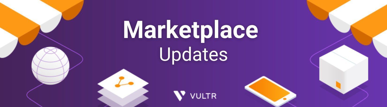 Vultr Marketplace Gets New Apps and Enhancements