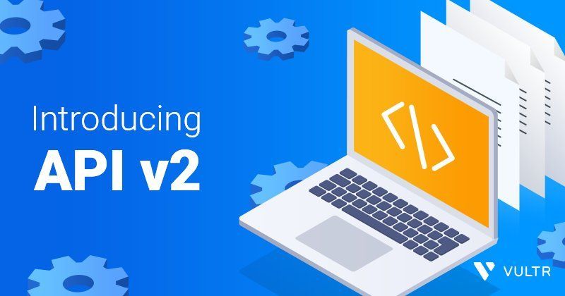 Announcing Vultr API v2_mobile