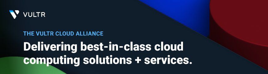 Introducing the Vultr Cloud Alliance
