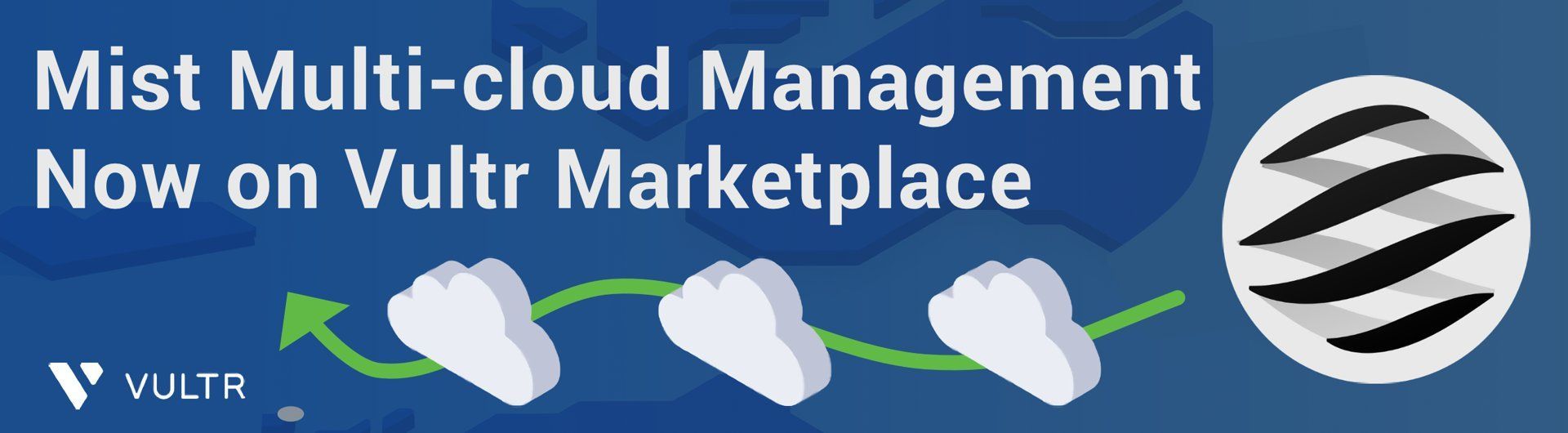 Mist Multi-cloud Management Platform on Vultr Marketplace