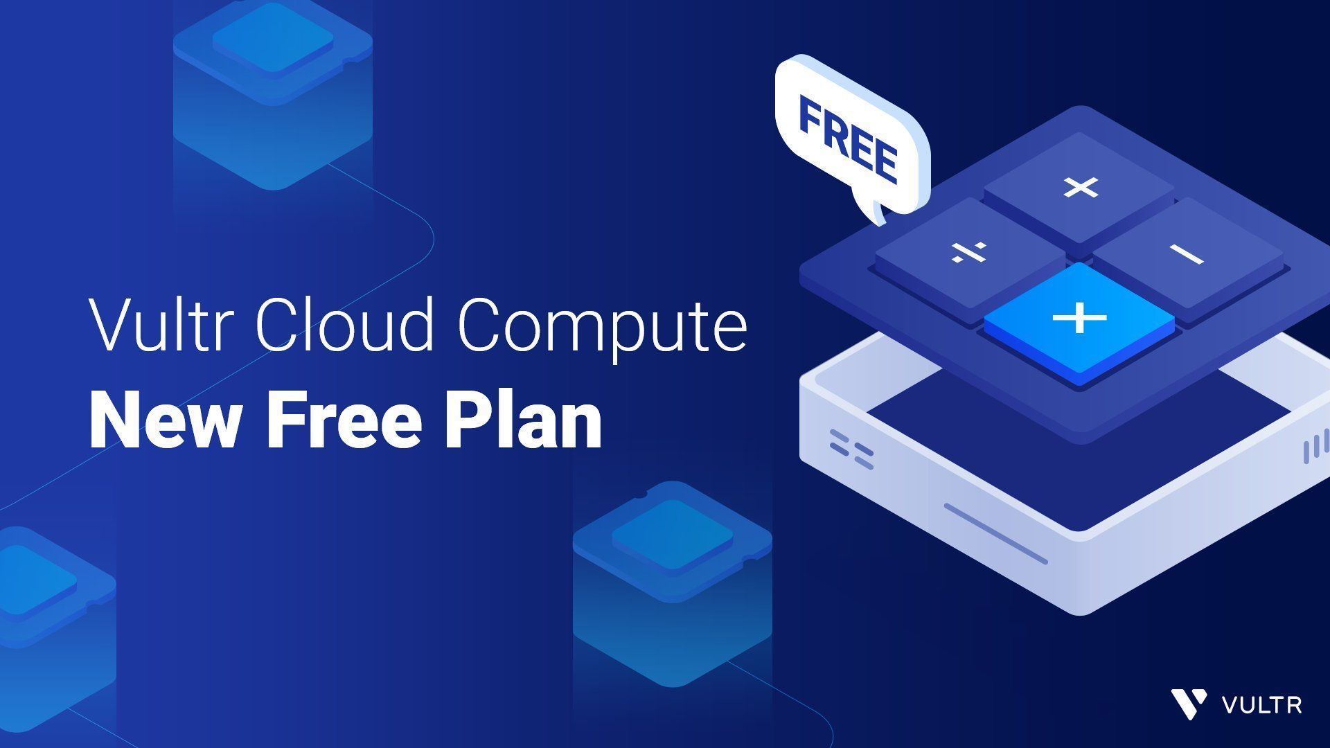 Start Building with the New Free Plan for Vultr Cloud Compute_mobile