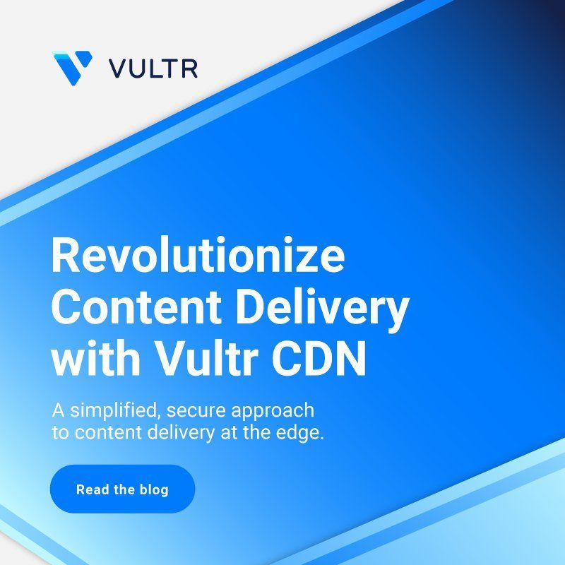 Vultr CDN: Revolutionizing Content Delivery with Global Reach and Unbeatable Price-to-Performance_mobile