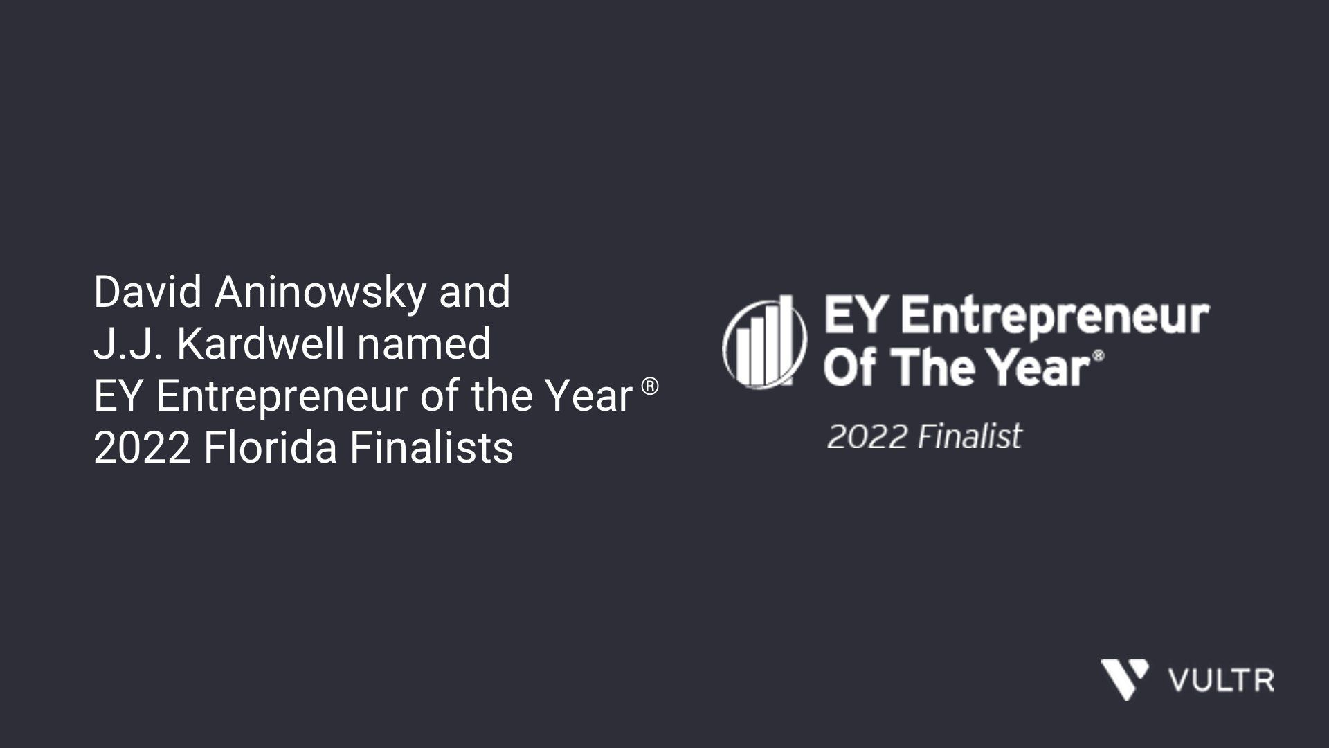 David Aninowsky and J.J. Kardwell named EY EOY 2022 Florida Finalists_mobile