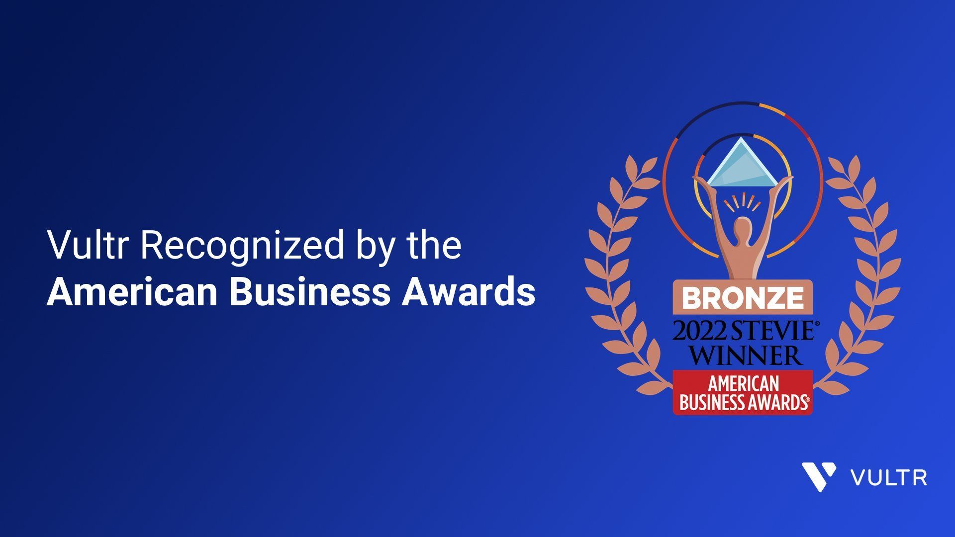 Vultr Named 2022 Stevie American Business Awards Honoree_mobile