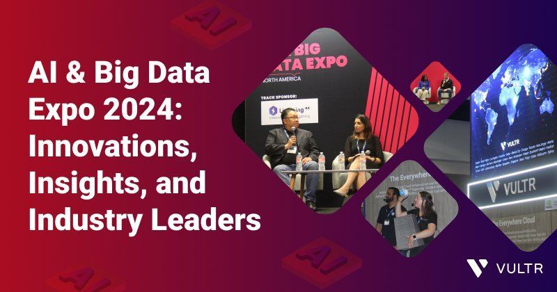 Vultr Proudly Sponsors AI & Big Data Expo 2024_mobile
